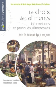 Choix des aliments. Informations et pratiques alimentaires