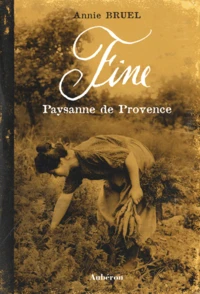 Fine, paysanne de Provence