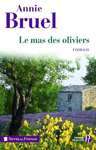 Le mas des oliviers