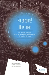 Au secours ! Une crise