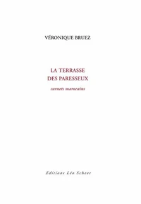 La Terrasse des paresseux