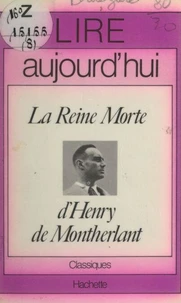 La reine morte, d'Henry de Montherlant