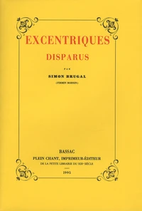 Excentriques disparus