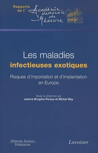 Les maladies infectieuses exotiques