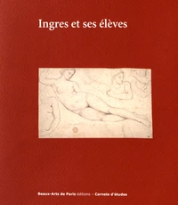 Ingres et ses élèves