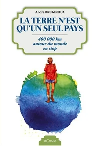 La terre n'est qu'un seul pays