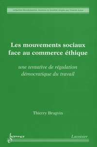 Les mouvements sociaux face au commerce éthique