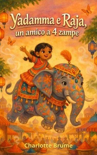 Yadamma e Raja, un amico a 4 zampe