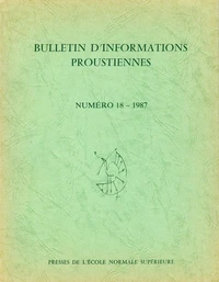 Bulletin d'informations proustiennes n° 18