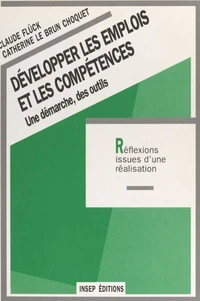 Développer les emplois et les compétences