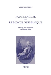 Paul Claudel et le monde germanique
