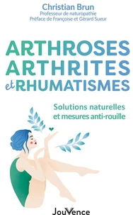 Arthrose, arthrite et rhumatismes