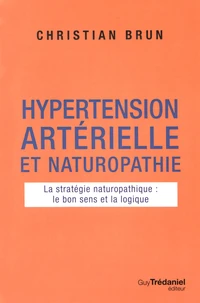 Hypertension artérielle et naturopathie