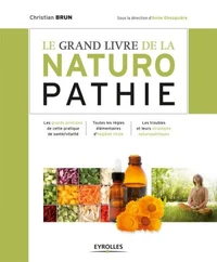 Le grand livre de la naturopathie