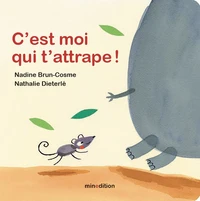 C'est moi qui t'attrape !