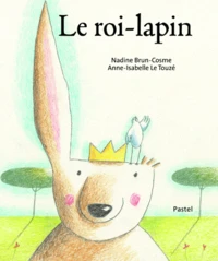 Le roi-lapin