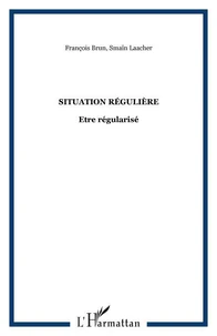 SITUATION RÉGULIÈRE