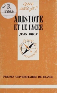 Aristote Et Le Lycee. 8eme Edition