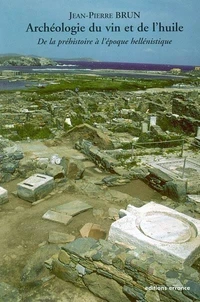 Archéologie du vin et de l'huile