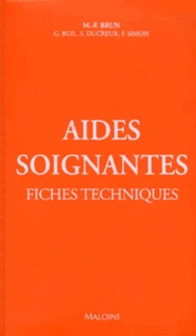 Aides-Soignantes. Fiches Techniques