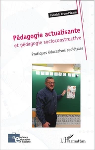 Pédagogie actualisante et pédagogie socioconsctructive