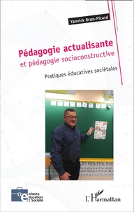 Pédagogie actualisante et pédagogie socioconsctructive