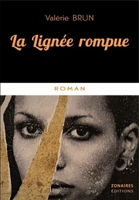La lignée rompue