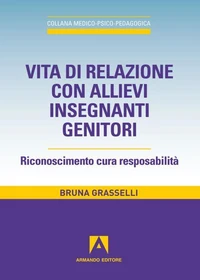 Vita di relazione con allievi insegnanti genitori