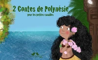 2 contes de Polynésie pour les petites canailles