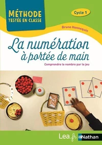 La numération à portée de main Cycle 1