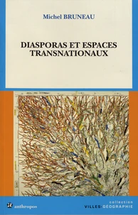 Diasporas et espaces transnationaux