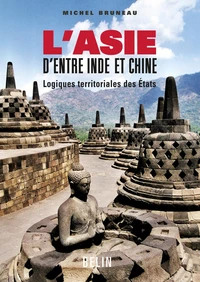 L'Asie d'entre Inde et Chine