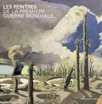 Les peintres et la Première Guerre Mondiale