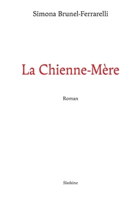 La Chienne-Mère
