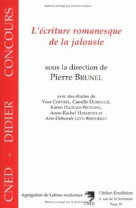 L'écriture romanesque de la jalousie