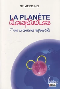 La planète disneylandisée