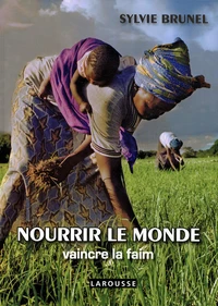 Nourrir le monde