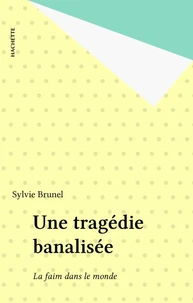 Une tragédie banalisée