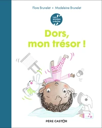 Dors, mon trésor !