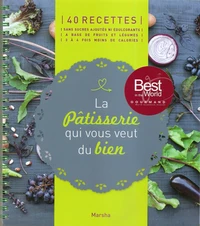 La pâtisserie qui vous veut du bien