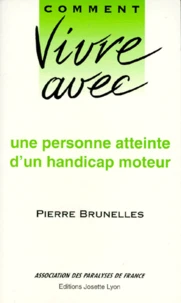 Vivre avec une personne atteinte d'un handicap moteur