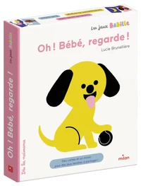 Oh ! Bébé, regarde !