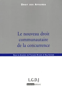 Le nouveau droit communautaire de la concurrence