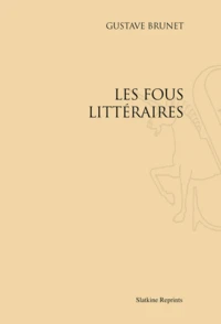 Les fous littéraires