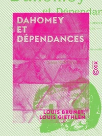 Dahomey et Dépendances