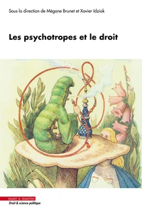Les psychotropes et le droit