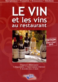 Le vin et les vins au restaurant