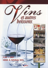 Vins et autres boissons CAP/BEP/mise à niveau BTS