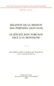 Relation de la mission des Pyrénées (1635-1649)