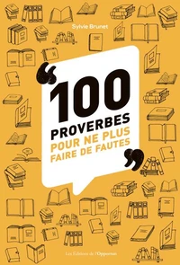 101 proverbes pour ne plus faire de fautes